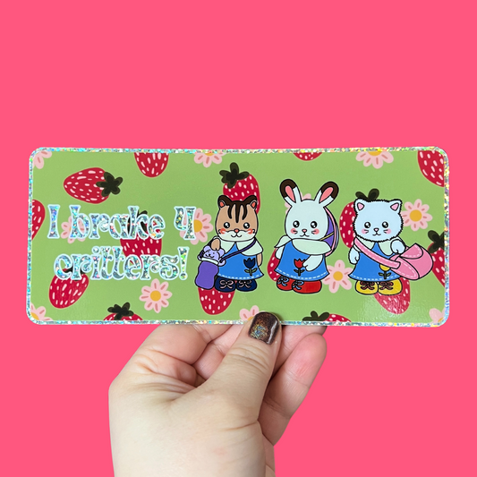 I Brake 4 Critters Bumper Sticker | Funny Trinket I Brake For Kawaii Cute